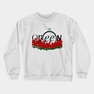 wonderful the Queen Crewneck Sweatshirt